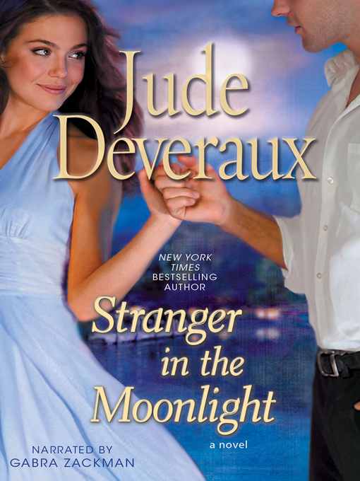 Title details for Stranger in the Moonlight by Jude Deveraux - Available